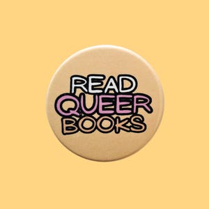 Handmade Queer Book Badge: LGBTQ Pin (38mm)