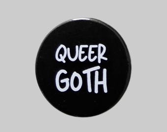 Queer Goth LGBTQ Pride Badge: Handmade Metal Pin