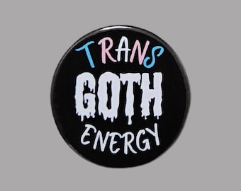 Transgender Goth Pride Badge: Handmade LGBTQ Pin
