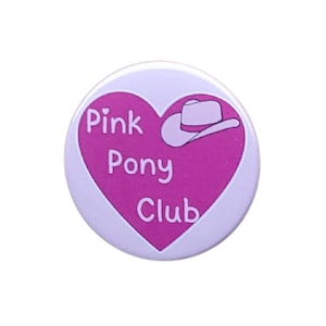 Pink pony club 38mm x 38mm size badges, Pink pony club Lgbtq