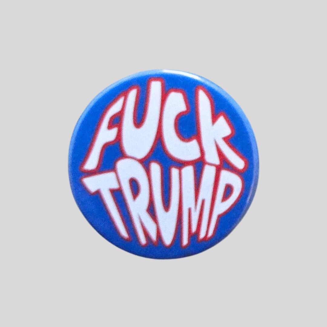 Anti Trump Pin Badges: Handmade Protest Badge - Etsy
