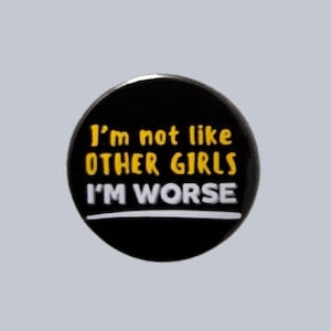 Not like other girls badge 38mm x 38mm size badges Lesbian pins, pin badges