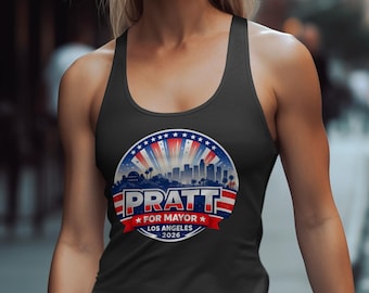 Pratt for Mayor Los Angeles 2026 Tank Top | Political Campaign Election Shirt | Patriotic LA Voter Apparel |Pratt 2026 LA Mayor