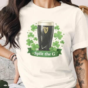 Split the G shirt, Irish beer shirt, lucky shamrock shirt, St. Patrick's Day tee, festive holiday shirt, Irish pub shirt, gift idea