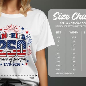 T-shirt with "America 250 years of freedom" design and size chart.