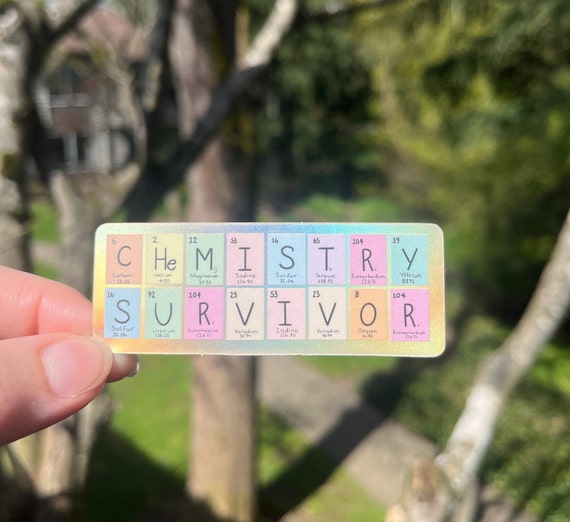 Chemistry Pun Sticker - “Chemistry Survivor” Periodic Table Vinyl Decal, Science Humor