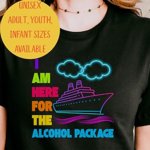 Cruise Drink Package Shirts, Boozy Matching Tees for Group Trips, Funny Alcohol Cruise Outfits, Bottomless Beverage Gift Idea for Cruisers
