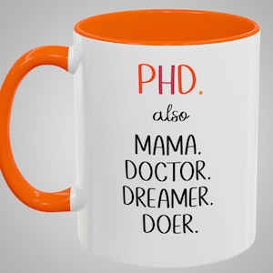 Gift for PhD Graduate, PhD Graduation Gift, Doctorate Coffee Cup, Doctoral Student for PhD Mug, Doctor of Philosophy Cup, Gift for Grad
