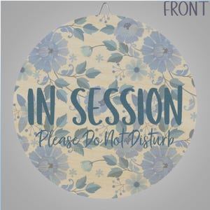 In Session Signs, Custom Wood Signs, Do Not Disturb Gift for Therapist, Home Office Decor, Toile Gift for Office, Mental Health Door Hanger