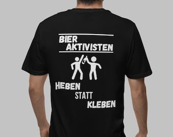 T-Shirt "Bier Aktivisten" (Backprint)