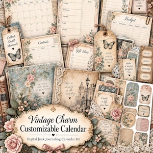 May include: A digital junk journaling kit featuring a vintage-style calendar, weekly planner, budget tracker, and contact list. Includes decorative tags, pockets, and tabs with floral motifs, butterflies, and text like Vintage Charm Customizable Calendar.