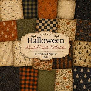 May include: A collection of Halloween digital papers featuring various patterns including ghosts, pumpkins, skeletons, bats, witches' hats, and plaid designs. A central label displays the text Halloween Digital Paper Collection 30+ Textured Papers 12x12.