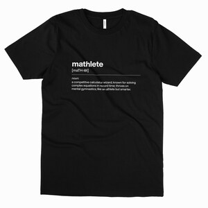 Mathlete Definition Shirt | Funny Nerd Tee | Math Enthusiast Gift