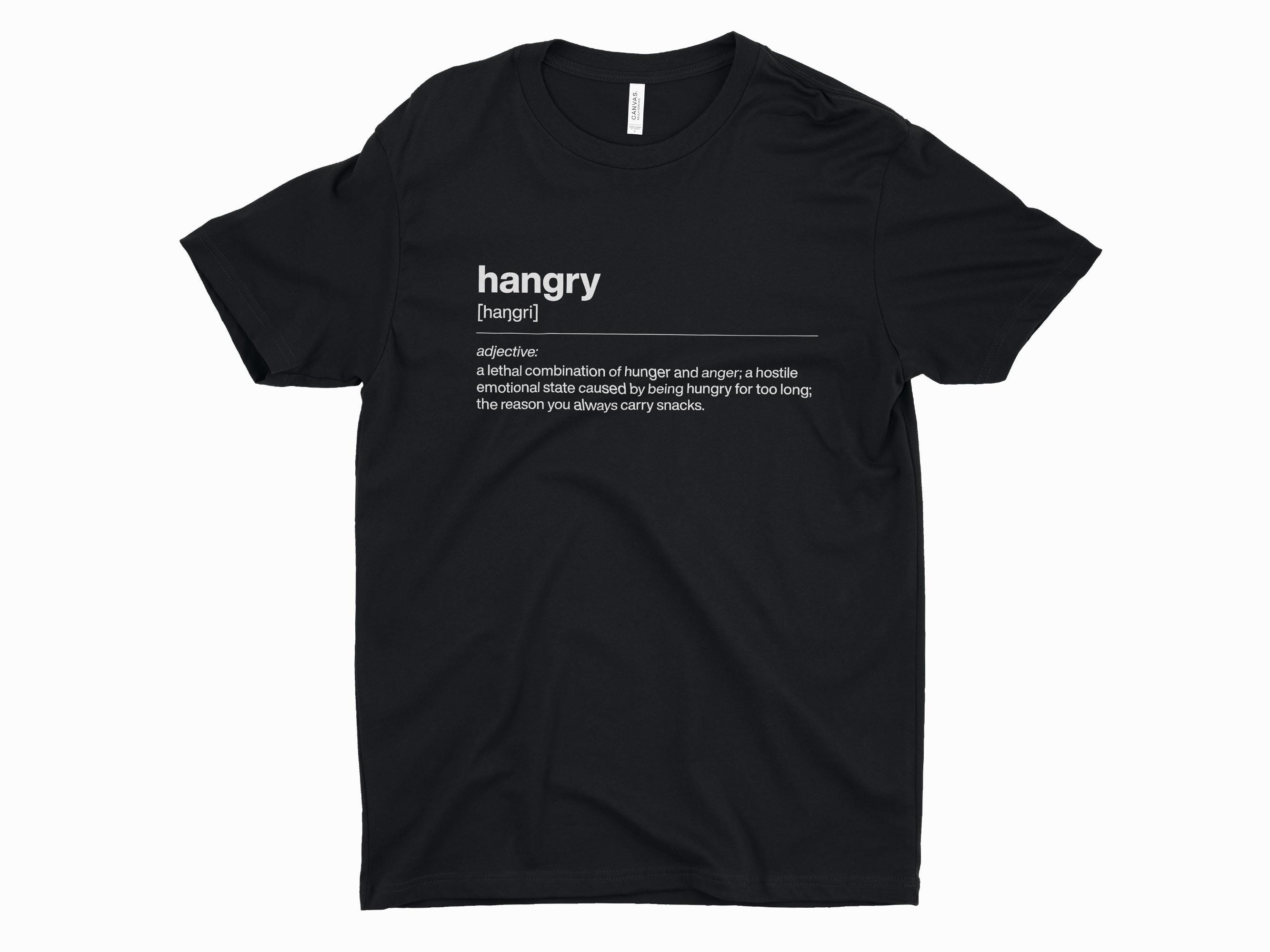 Funny Hangry Definition T-Shirt Funny Hangry Definition T-Shirt