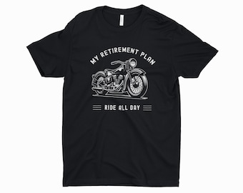 Motorcycle Graphic Tee - My Retirement Plan - Moto Enthusiast Shirt