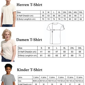 May include: Size chart for t-shirts in different sizes. The chart includes measurements for half chest and body length in centimeters. The chart is divided into three sections: Herren T-Shirt (Men's T-Shirt), Damen T-Shirt (Women's T-Shirt), and Kinder T-Shirt (Children's T-Shirt).