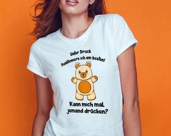 Süßer Teddy Witziger Spruch Teddybär Umarmung Liebe Witz T-Shirt