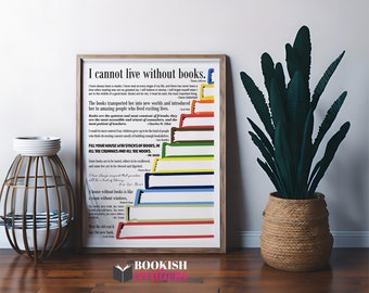 I Cannot Live Without Books Quote Poster PDF: Literary Wall Art (Digital Download)