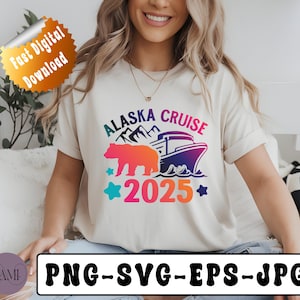 Alaska Cruise 2025 SVG Design | Cruise Shirt Graphic | Family Vacation PNG for Cricut & Sublimation | Digital Download