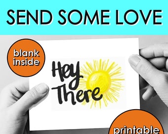 Hey There Sunshine Greeting Card: Thinking of You Printable (PDF Download)