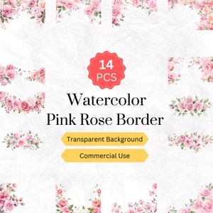 Bordure rose rose Clipart PNG Bordure rose aquarelle rose bordure florale Téléchargement instantané de graphiques numériques pour un usage commercial 14 pcs.