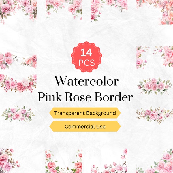Pink Rose Border Clipart PNG Watercolor Pink Rose Border Floral Border Digital Graphics instant download for commercial use 14 pcs.