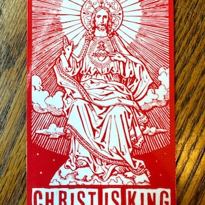 Christ is King Vinyl Sticker