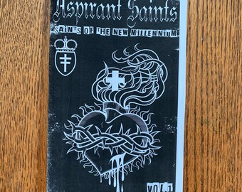 Aspirant Saints Zine: Vol. 1