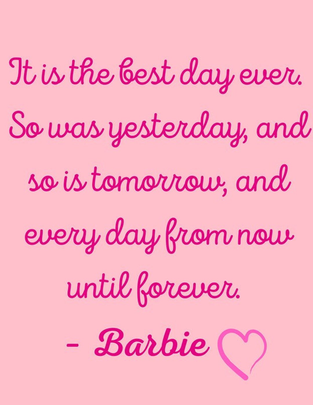 Barbie Quote Poster Best Day Positivity Instant Download Etsy