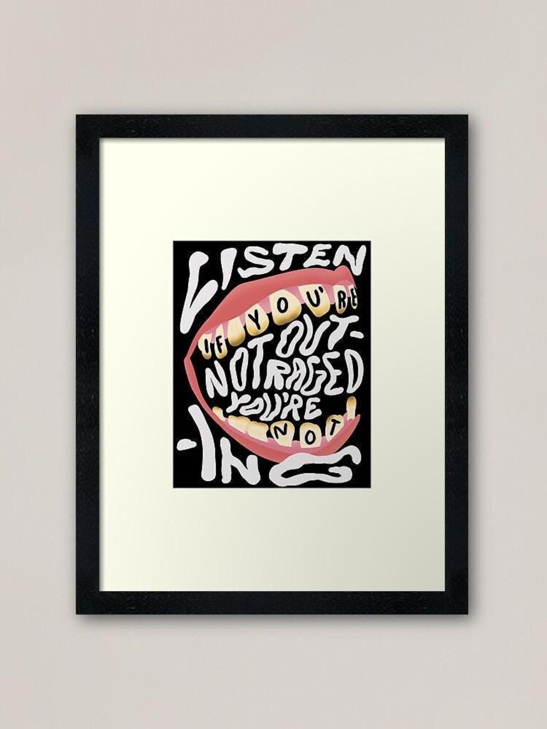 If You're Not Outraged You're Not Listening Etsy