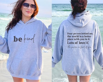 Dear Person Behind Me Hoodie, Mental Health Matters Hoodie, Be Kind Hoodie, Kindness Matters, Positivity Hoodie