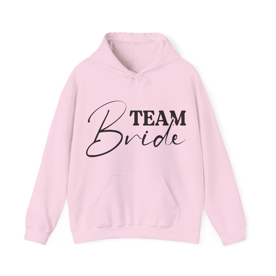 Team Bride Hoodie: Bachelorette Party Sweatshirt - Etsy