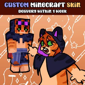 May include: A cartoon character with orange fur and a black cat-like hood is holding a Minecraft skin. The skin is a custom design with orange and black stripes, a purple and black shirt, and a blue and black skirt. The text "CUSTOM MINECRAFT Skin delivery within 1 week" is at the top of the image.