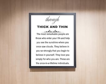 Through Thick and Thin Friendship Print, Friendship Quote Printable, Best Friend Printable Gift,Digital Friendship Wall Art,Friendship Quote