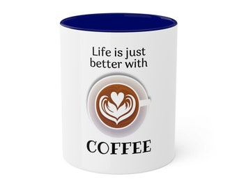 Simple Coffee Quote Mug | Colorful Mugs | inspirational mug | motivational mug | coffee mug | mug | ceramic mug | cup | white mug | tea mug