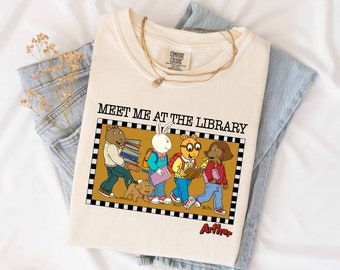 Meet Me At The Library Arthur Shirt, Arthur and Friends Shirt, Arthur Marc Brown, Arthur's Adventure Tee, Arthur Read, Story Book Characters