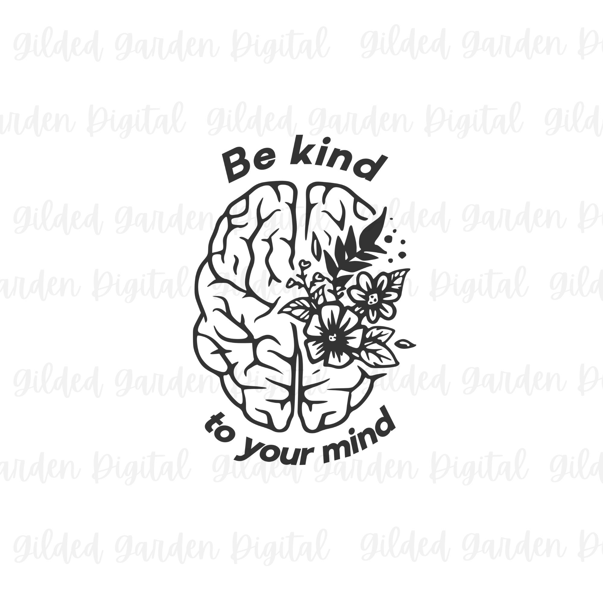 Be Kind to Your Mind SVG | Eps | Aesthetic Svg | Cricut | Cutfile ...