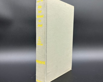 1953 Signed & Inscribed "How To Help Your Husband Get Ahead" by Dorothy Carnegie Hardcover