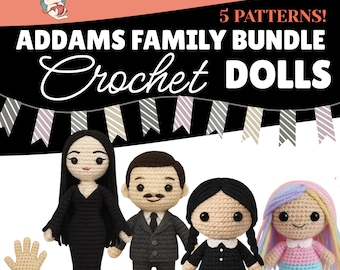 Addams Family Crochet Pattern Bundle | 5 Amigurumi Doll PDF Set (Wednesday, Enid, Morticia, Gomez & Thing)