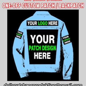ONE Custom Printed Patch / Back Patch, small batches, Patches for Jackets, Businesses, Companies, Bands & Clothing