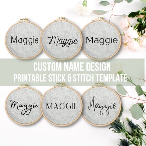 Design personalizzato con nome, stampabile, ricamo a mano, modello PDF, download digitale, sei diversi font, perfetti per i principianti