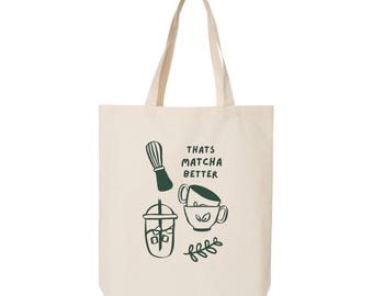 C'est le meilleur du matcha - Tote bag
