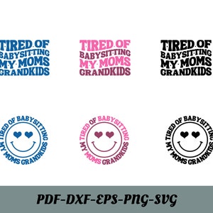Fatigué de faire du babysitting my Moms Grandkids svg png, chemise rétro tendance, svg sarcastique drôle, svg de la vie de maman, chemise petits-enfants, téléchargement numérique