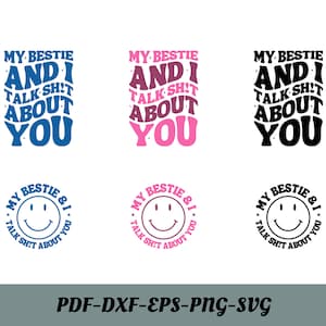 Minha melhor amiga e eu falamos merda sobre você SVG e PNG | Bolso incluído | Ondulado, Frente e Costas | Sublimação, arquivo de corte | Download Digital