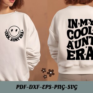 Dans ma cool tante époque SVG, SVG de l'époque tante, tante Svg, tante Svg, cool tante chemise Svg, tante future Svg, cool tante club Svg, cool tante époque PNG