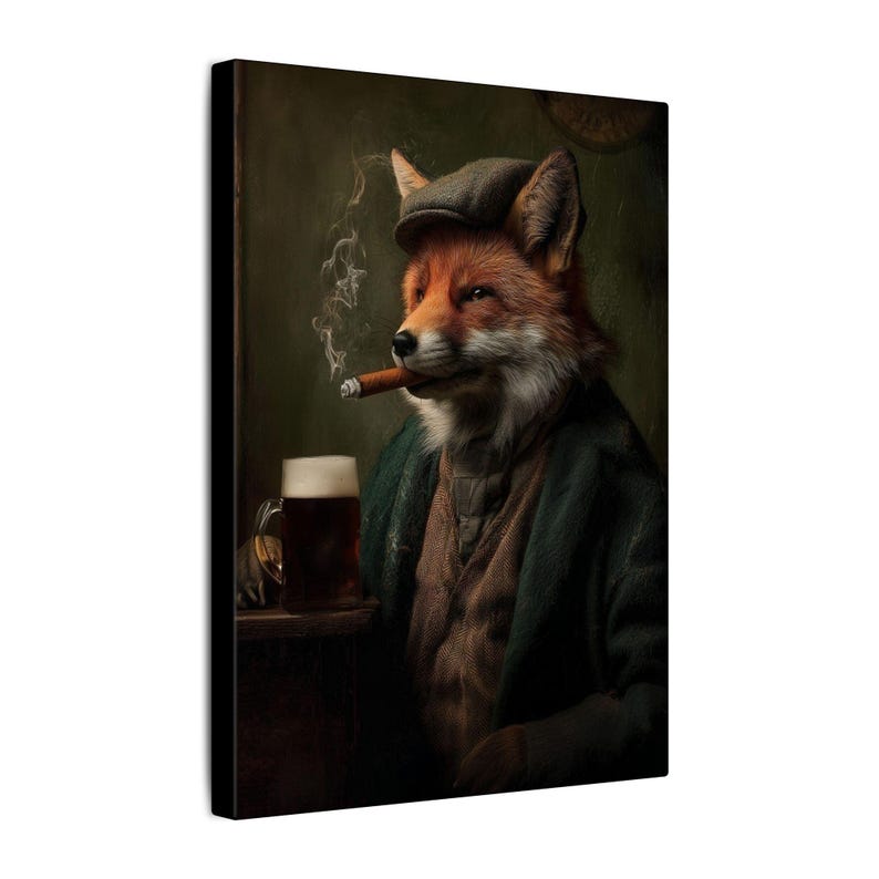May include: Canvas art print featuring a fox in a tweed cap and green jacket, smoking a cigar and holding a mug of beer. The fox has orange fur and a white chest. The background is a dark green.