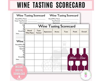 May include: Printable wine tasting scorecard with a grid for rating wine by brand, type, appearance, aroma, taste, finish, and overall rating. The scorecard has a graphic of a bunch of grapes and three wine bottles with glasses.