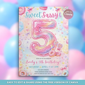 May include: A colorful birthday invitation with the text "Sweet Sassy & 5". The invitation features a large number 5, donuts, lollipops, and the text "Emily's 5th Birthday!" with event details. The design is pastel-colored and includes the Canva logo.