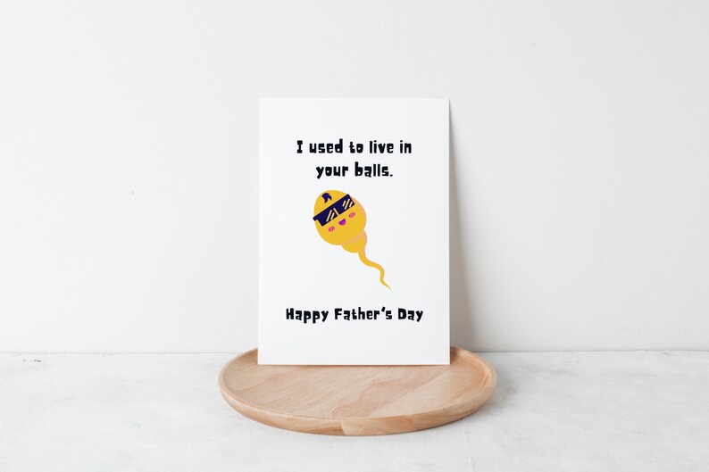 Funny Father's Day Card | "I Used to Live in Your Balls" | High-Quality 110lb Cardstock Orange