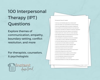 100 Interpersonal Therapy Questions: Foster Deeper Relationships in Individual or Group Therapy